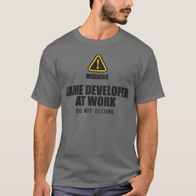 Game Developer At Work Do Not Disturb girl T-Shirt (Front)