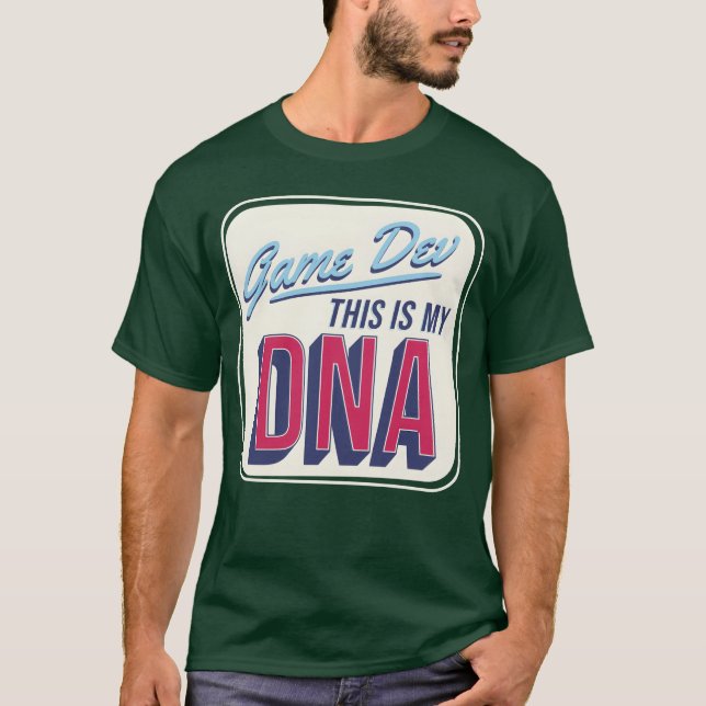 Game Devhis Is My DNA girl T-Shirt (Front)