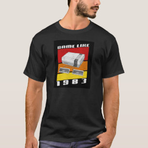 Game Like 1983, Retro Gaming T-Shirt