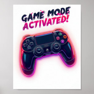 Game Mode Activated Poster