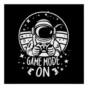 Game mode astronaut poster