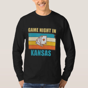 Game Night In Kansas Board Games Family Night T-Shirt