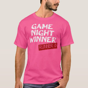 Game Night Winner RUNNER UP  T-Shirt