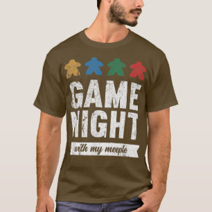 Game Night With My Meeple Board Game Lover Gift T-Shirt