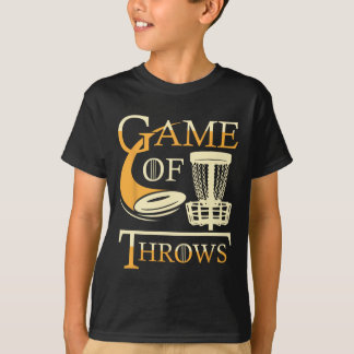 Game Of Throws - Disc Golf Player Flying Disc Golf T-Shirt