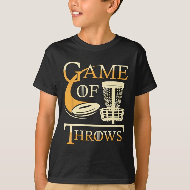 Game Of Throws - Disc Golf Player Flying Disc Golf T-Shirt (Front)