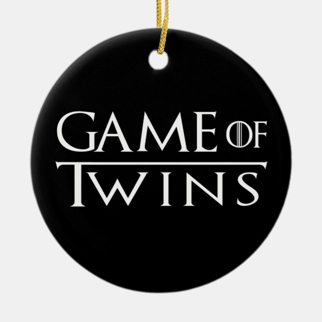 Game of Twins Ornament (Front)