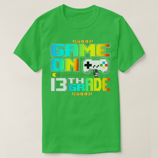 Game On 13th Grade Gaming Video  Back To School Bo T-Shirt (Design Front)
