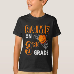 Game On 3rd Grade Bysketbyll Byck To School Fun Gi T-Shirt
