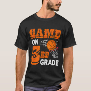 Game On 3rd Grade Bysketbyll Byck To School Fun Gi T-Shirt