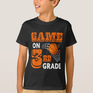 Game On 3rd Grade Bysketbyll Byck To School Fun Gi T-Shirt