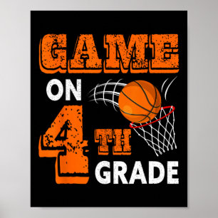 Game On 4th Grade Basketball Back To School Fun Gi Poster