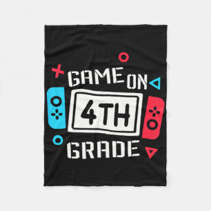 Game On 4th Grade Boys Kids Fourth Grade Byck To S Fleece Blanket