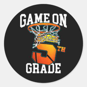 Game On 5th Grade Bysketbyll Byck To School Studen Classic Round Sticker