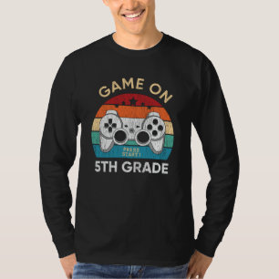 Game On 5th Grade Gamer Back School Student Gift T-Shirt