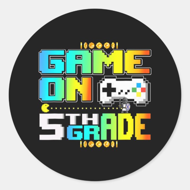 Game On 5th Grade Gaming Video Gamer Back To Schoo Classic Round Sticker (Front)