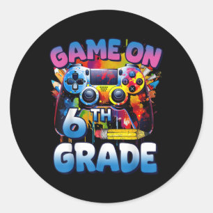 Game On 6th Grade First Day Gamer Shirt Boys Classic Round Sticker