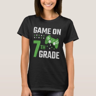 Game On 7th Grade Gamer Back To School Student T-Shirt