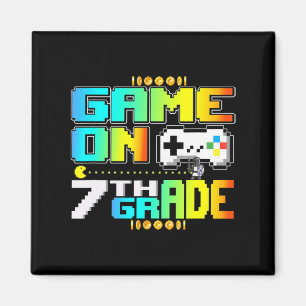Game On 7th Grade Gaming Video Gamer Back To Schoo Magnet