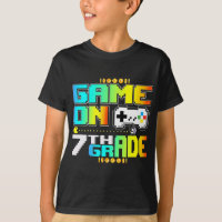 Game On 7th Grade Gaming Video Gamer Back To Schoo