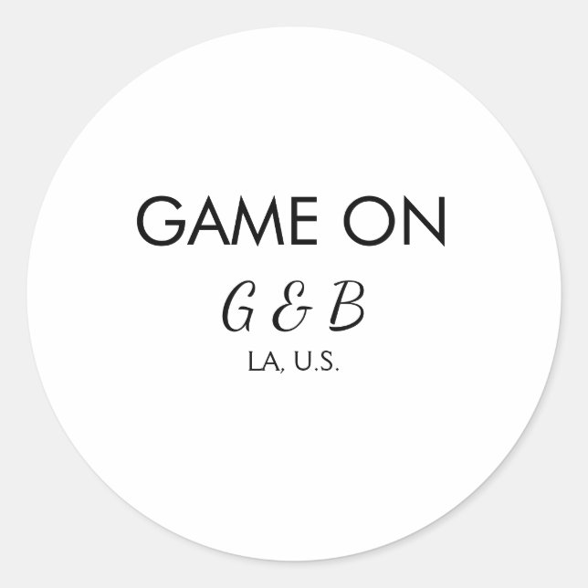 Game on add couple name wedding party place city g classic round sticker (Front)