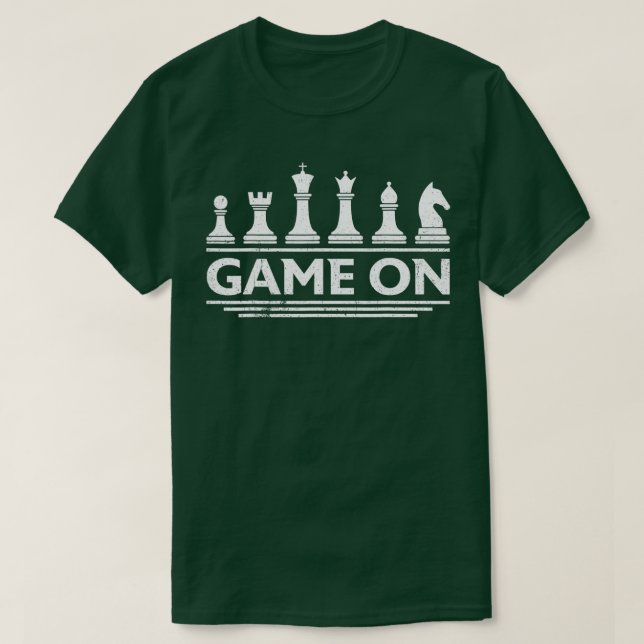 Game On Chess Pieces Funny Board Game Themed Gift  T-Shirt (Design Front)