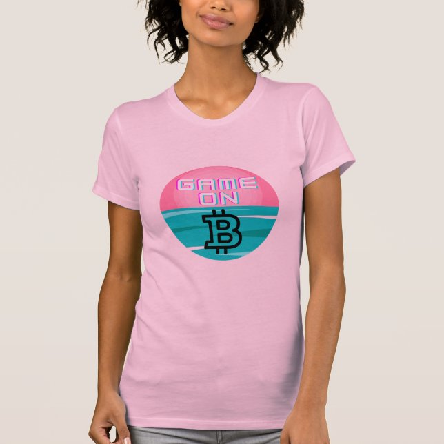 GAME ON crypto Tshirt gift bitcoin PINK (Front)