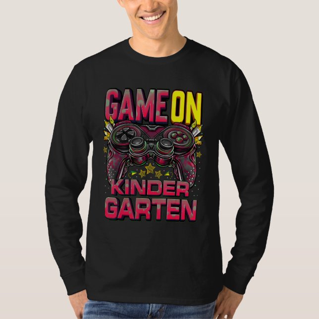 Game On Kindergarten  Back To School Kindergarten  T-Shirt (Front)