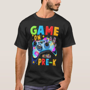 Game On Pre K Video Gamer First Day Of Preschool T-Shirt