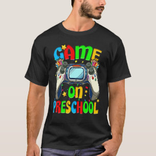 Game On Preschool Back To School Preschool Level U T-Shirt