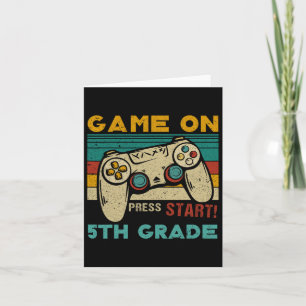 Game On Press Start 5th Grade Gamer Back To School Card