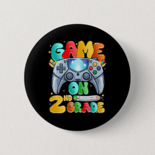 Game On Second 2nd Grade Back To School Level Unlo 6 Cm Round Badge