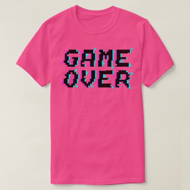 Game over11 T-Shirt (Design Front)