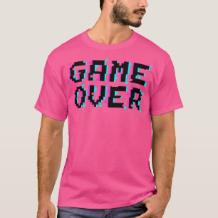 Game over11 T-Shirt