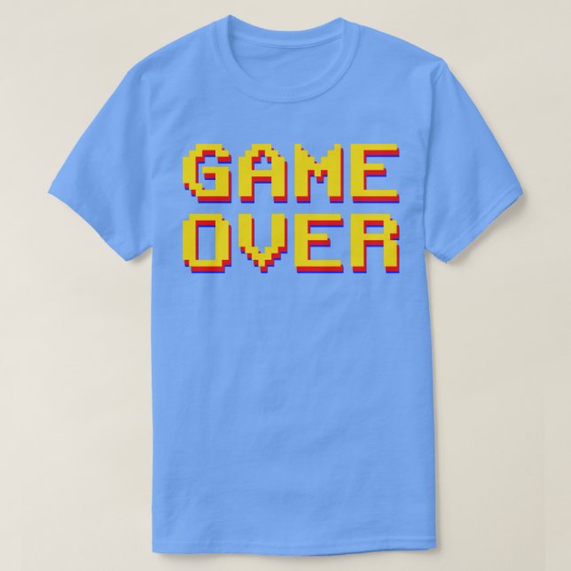 GAME OVER20 T-Shirt (Design Front)