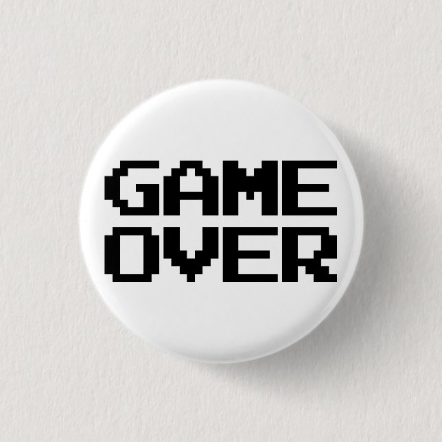 Game Over 3 Cm Round Badge (Front)