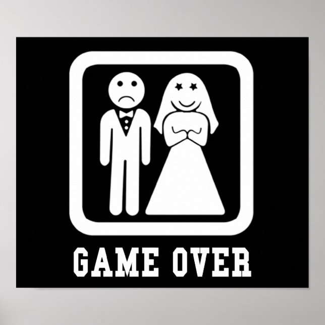 Game Over | Bachelor Stag Party Gift (Black/White) Poster (Front)