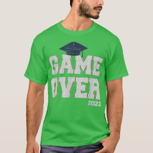 Game Over Class 2022 Senior 22 Graduate Proud Mum T-Shirt