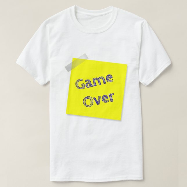 Game Over Funny Gamer Graphic T-Shirt (Design Front)