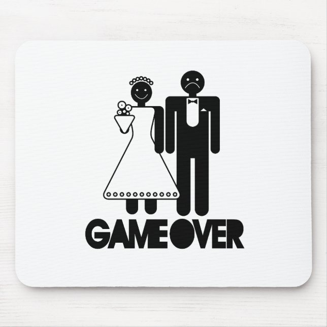 Game Over - Funny Wedding Gifts Mouse Pad (Front)