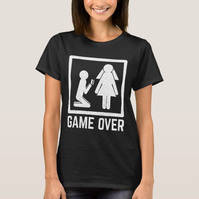 Game Over Groomsmen Celebration Marriage Booze Smo T-Shirt (Front)