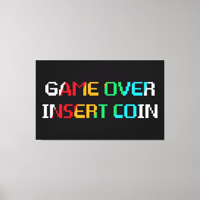 Game Over Insert Coin Canvas Print (Front)