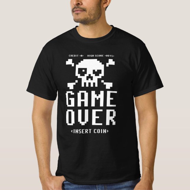 Game Over Insert Coin for Highscore Retro Gamer T-Shirt (Front)