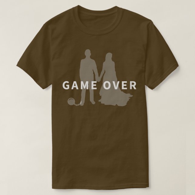 Game Over Marriage Proposal Bachelor Party Groomsm T-Shirt (Design Front)