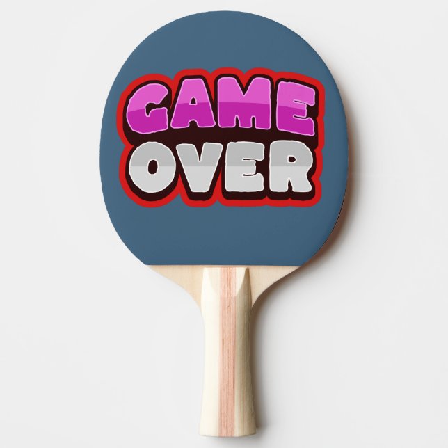 GAME OVER Ping Pong Paddle (Front)