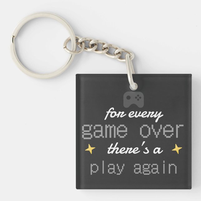 Game Over Play Again Gamer Quote Key Ring (Front)