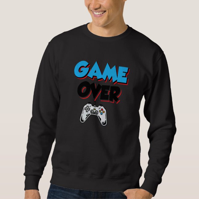 Game Over Play Again Yes No Video Game Player Gami Sweatshirt (Front)
