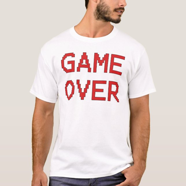 GAME OVER T-Shirt (Front)