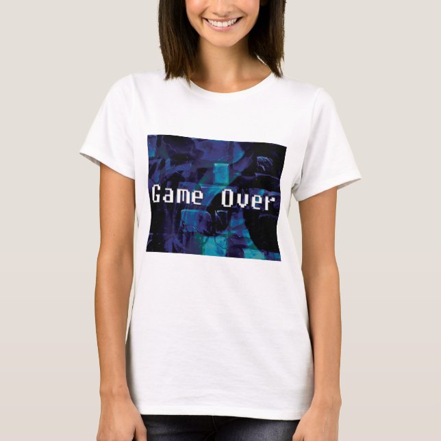 Game Over T-Shirt (Front)