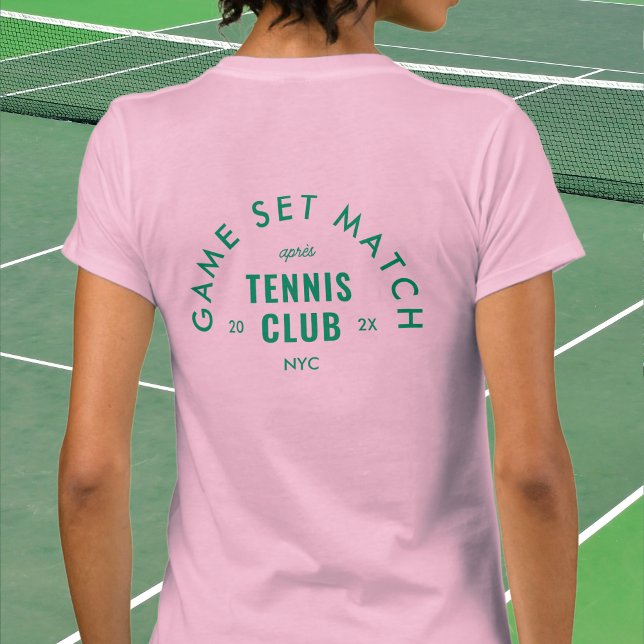 Game Set Match Après Tennis Club Custom Pink T-Shirt (Creator Uploaded)
